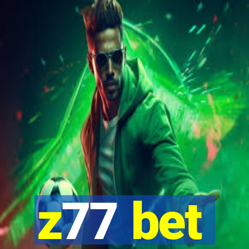 z77 bet